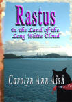 Rastus in the land of the long white cloud