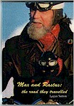 Max and Rastus, The Road They Travelled