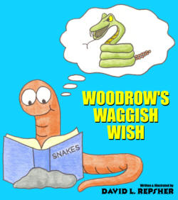Woodrow's Waggish Wish by David L. Repsher