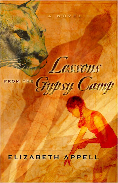 Lessons From the Gypsy Camp by Elizabeth Appell